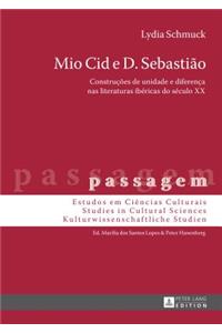 Mio Cid e D. Sebastião