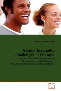 Gender Inequality Challenges in Ethiopia