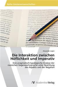 Interaktion zwischen Höflichkeit und Imperativ