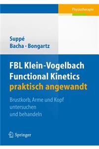 FBL Klein-Vogelbach Functional Kinetics praktisch angewandt
