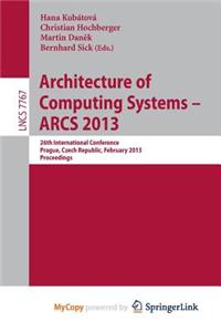 Architecture of Computing Systems -- ARCS 2013