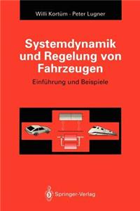 Systemdynamik Und Regelung Von Fahrzeugen
