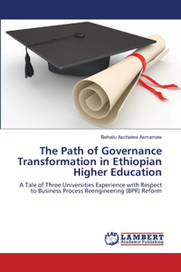 Path of Governance Transformation in Ethiopian Higher Education