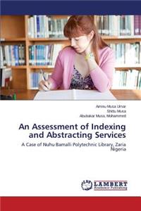 Assessment of Indexing and Abstracting Services