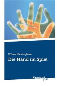 Die Hand Im Spiel