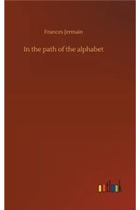 In the path of the alphabet