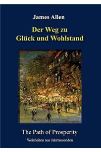 Weg zu Glück und Wohlstand