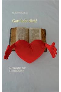 Gott liebt dich!