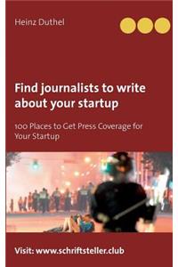 Find journalists to write about your startup