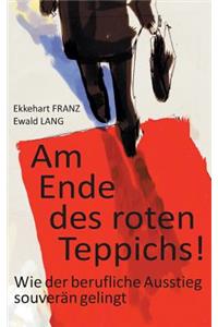 Am Ende des roten Teppichs!