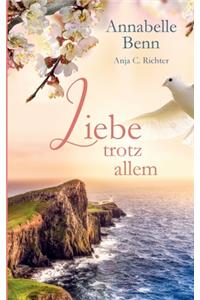 Liebe trotz allem