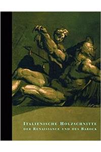 Italienische Holzschnitte Der Renaissance Und Des Barock