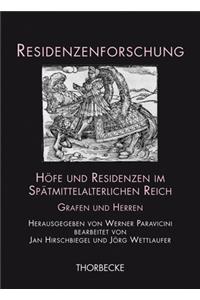 Hofe Und Residenzen Im Spatmittelalterlichen Reich