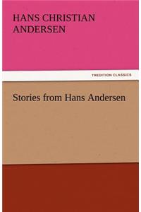 Stories from Hans Andersen