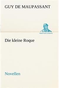 Kleine Roque