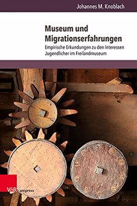 Museum und Migrationserfahrungen