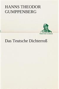 Das Teutsche Dichterroß