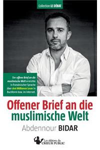 Offener Brief an Die Muslimische Welt