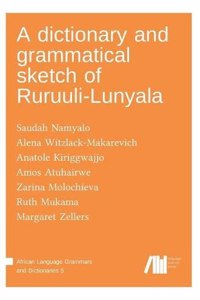 dictionary and grammatical sketch of Ruruuli-Lunyala