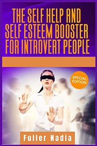 Self Help and Self Esteem Booster for Introvert People