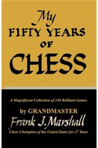 My Fifty Years of Chess