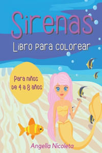 Sirenas Libro para colorear: Para niños de 4 a 8 años - Lindas sirenas