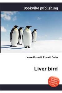 Liver Bird
