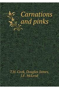 Carnations and Pinks