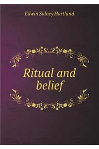 Ritual and Belief