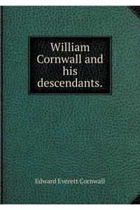 William Cornwall and His Descendants