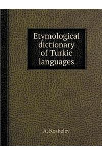 Etymological Dictionary of Turkic Languages