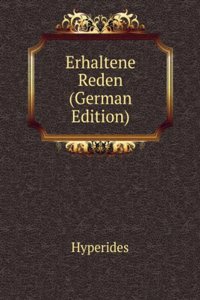 Erhaltene Reden (German Edition)