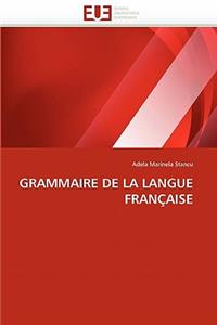 Grammaire de la Langue Française