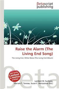 Raise the Alarm (the Living End Song)