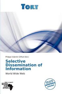 Selective Dissemination of Information