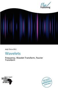 Wavelets