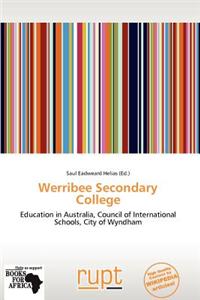Werribee Secondary College