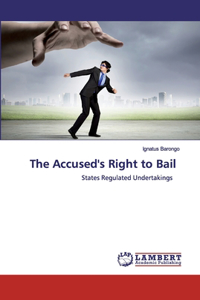 Accused's Right to Bail