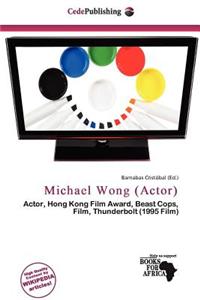 Michael Wong (Actor)