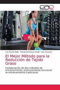 Mejor Método para la Reducción de Tejido Graso