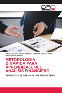 Metodologia Dinamica Para Aprendizaje del Analisis Financiero