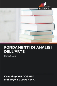 Fondamenti Di Analisi Dell'arte