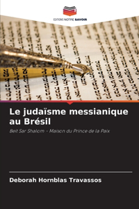 Le judaïsme messianique au Brésil