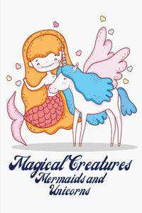 Mermaids and Unicorns Coloring Book for Kids