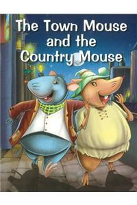 Town Mouse & the Country Mouse