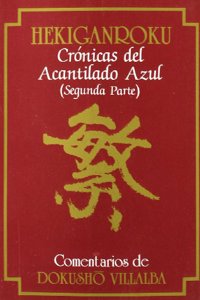 Hekiganroku. Cronicas del Acantilado Azul. (2a parte)