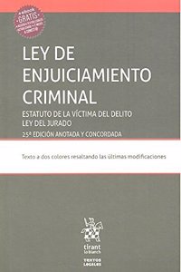 Ley de Enjuiciamiento Criminal. Estatuto de la Victima del Delito ley del Jurado 25a Edicion 2017 (Textos Legales) (Spanish Edition)