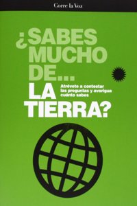 La Tierra (Sabes mucho de) (Spanish Edition)