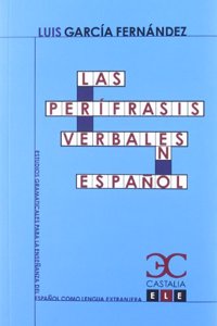 Las Perífrasis Verbales En Español