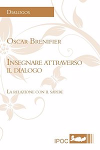 Insegnare Attraverso Il Dialogo